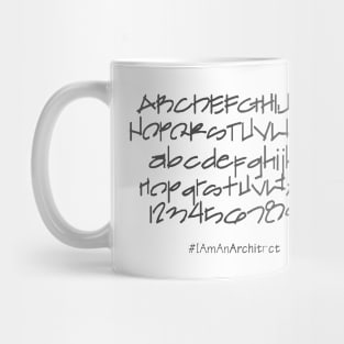 Architect's Font - I Am An Architect Mug